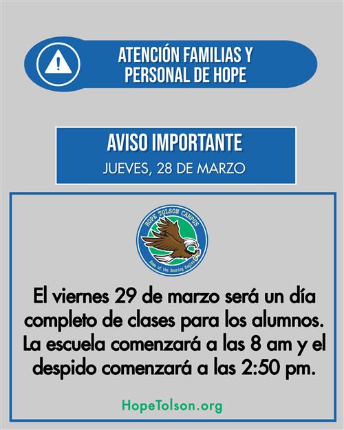 ESPAÑOL:  Atención familias: el viernes 29 de marzo será un día escolar normal para los estudiantes y se espera que asistan c